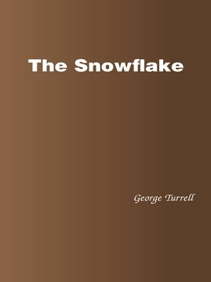 cover image of The Snowflake